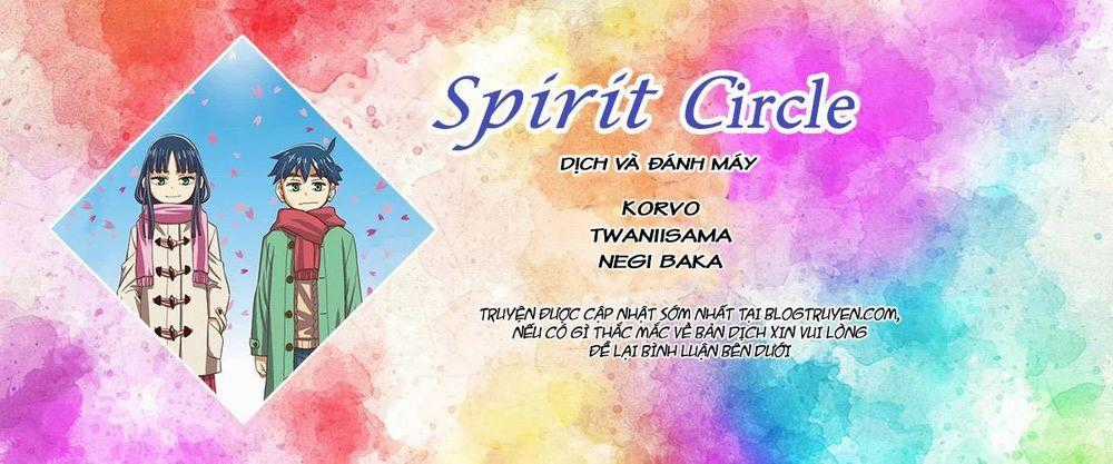 Spirit Circle - Chapter 32 - Trang 2