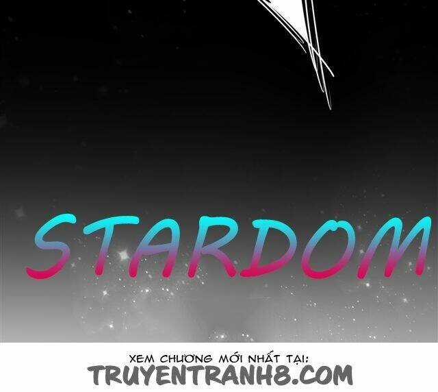 Stardom - Chapter 1 - Trang 19