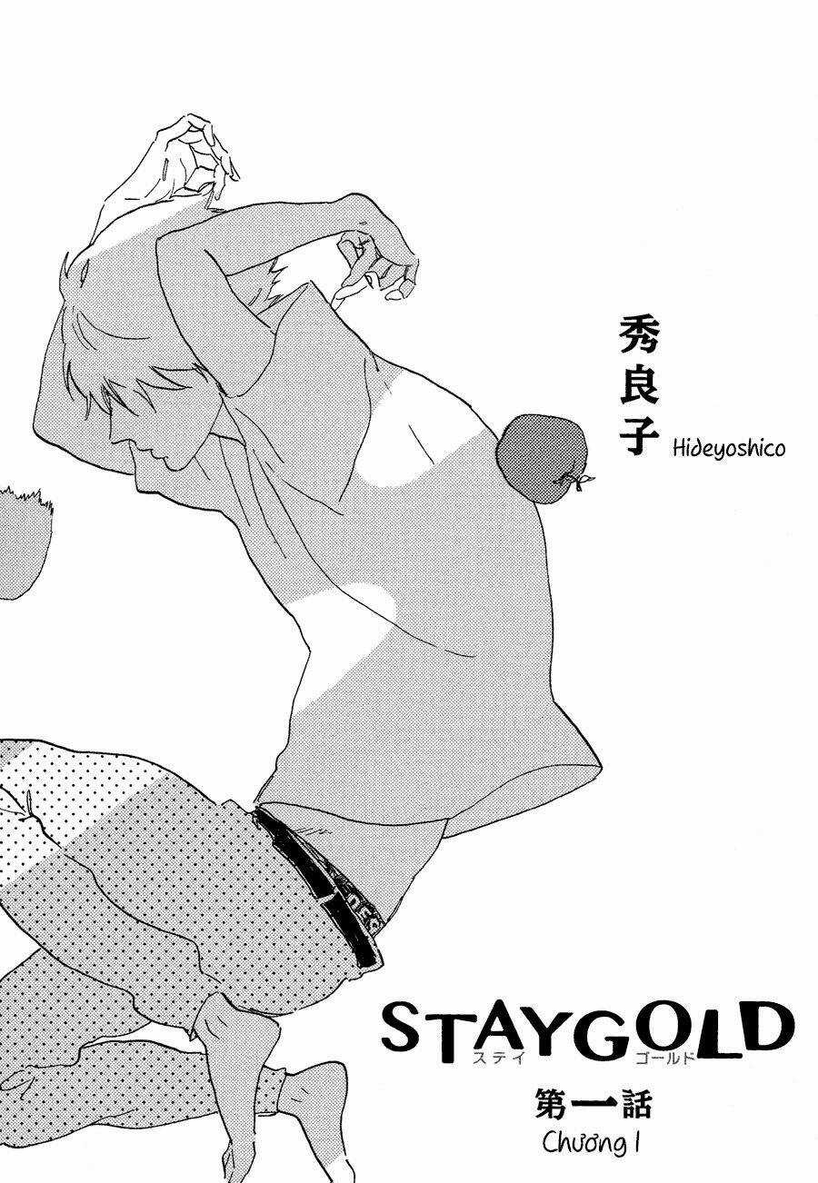 Stay Gold - Chapter 1 - Trang 7