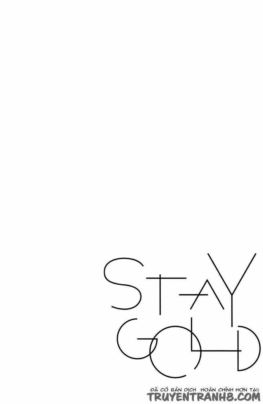 Stay Gold - Chapter 6.5 - Trang 11