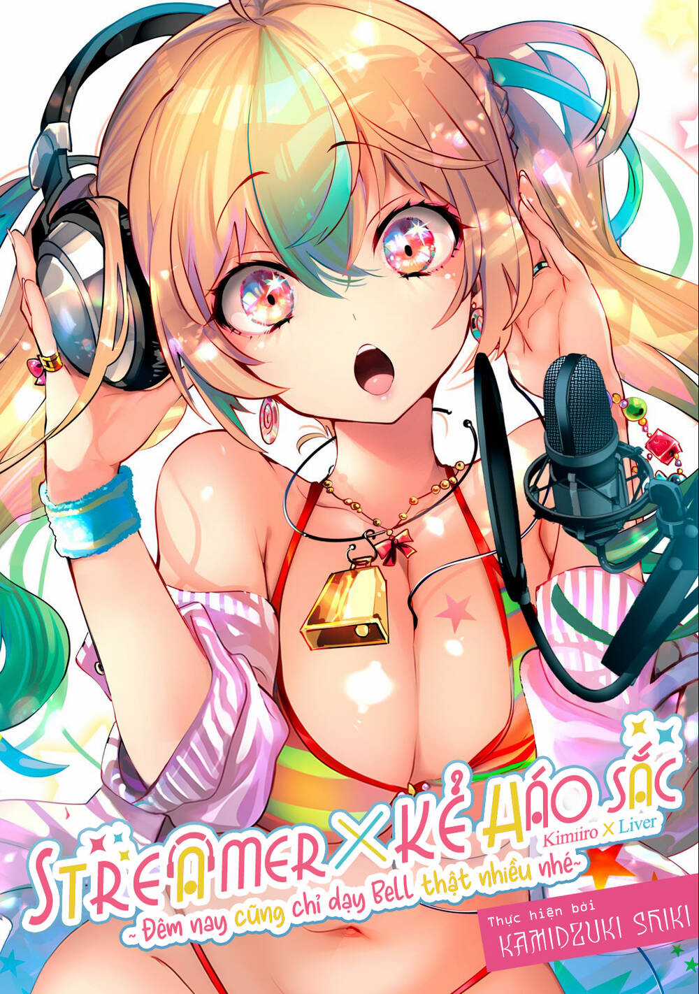 Streamer X Kẻ Háo Sắc - Chapter 11 - Trang 5