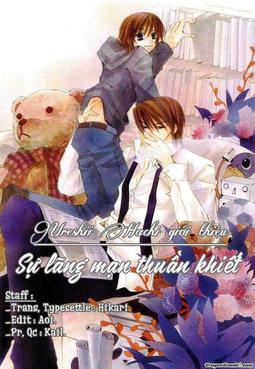 Sự Lãng Mạn Thuần Khiết - Chapter 4 - Trang 3