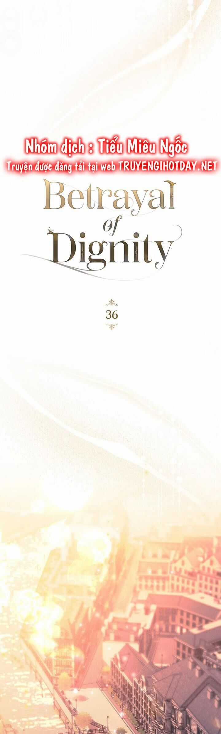 Sự Phản Bội - Chapter 36 - Trang 26