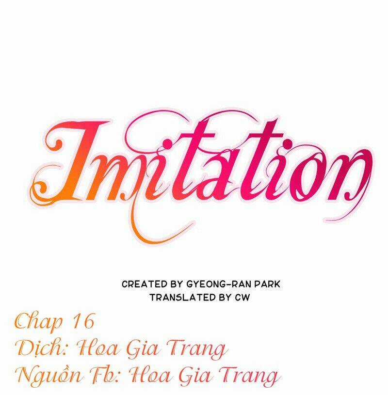 Sự Sao Chép - Chapter 16 - Trang 1