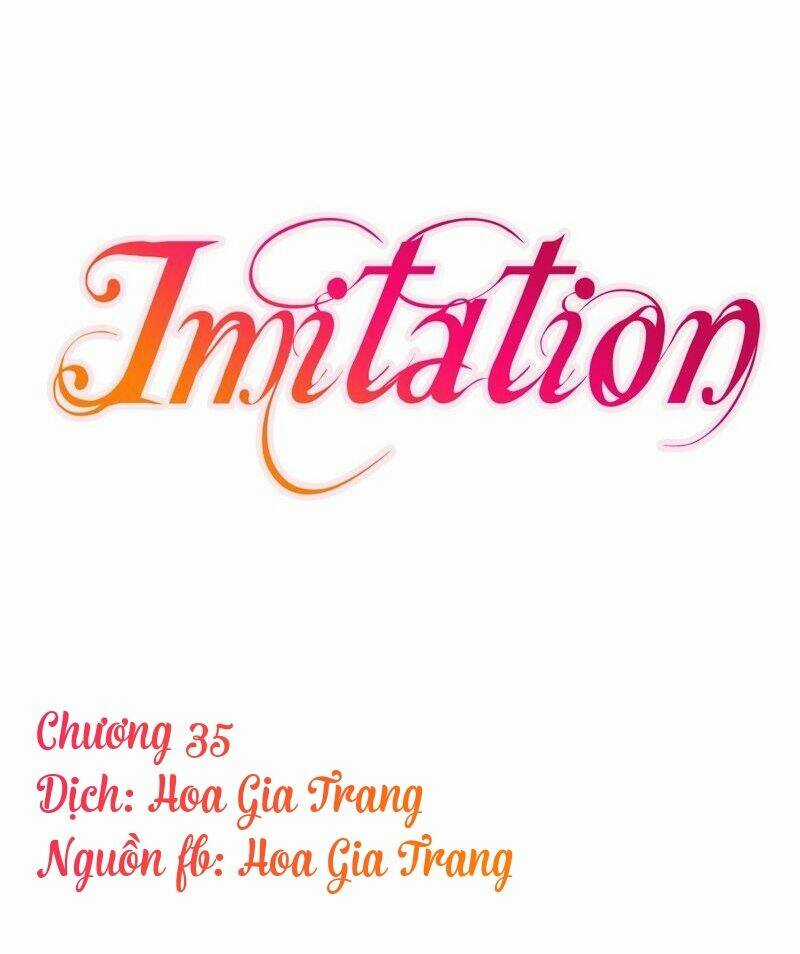 Sự Sao Chép - Chapter 35 - Trang 1