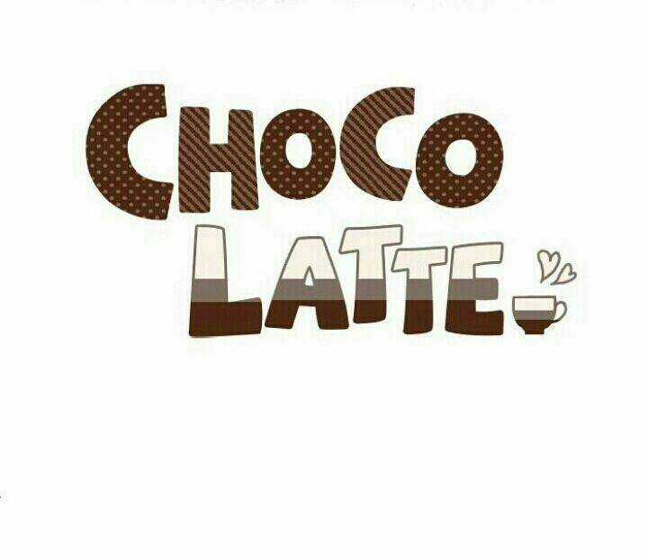 Sữa Choco [Cl] - Chapter 1 - Trang 4