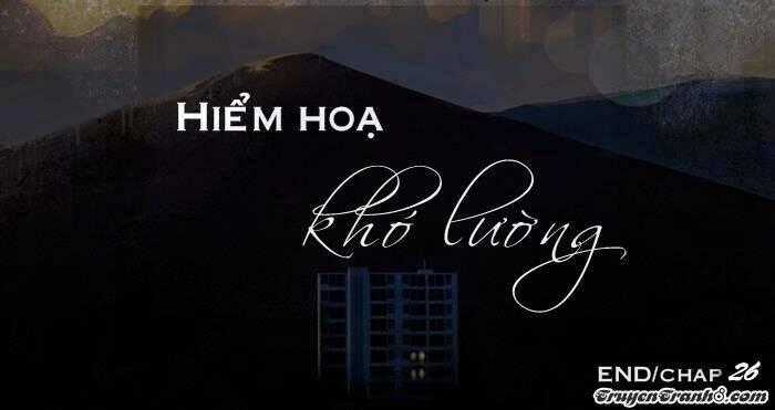 Subtle Disaster - Chapter 26 - Trang 27