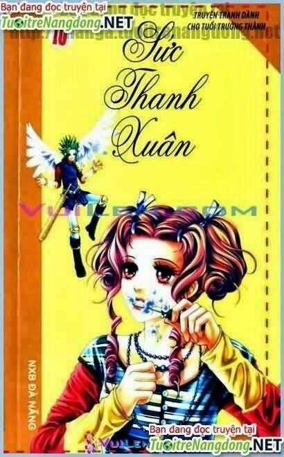 Sức Thanh Xuân - Chapter 10 - Trang 1