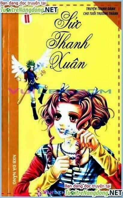Sức Thanh Xuân - Chapter 11 - Trang 1