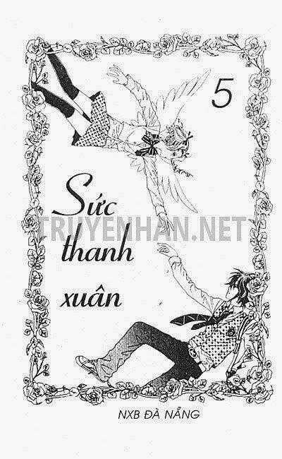 Sức Thanh Xuân - Chapter 5 - Trang 2