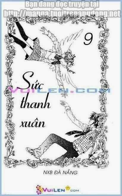 Sức Thanh Xuân - Chapter 9 - Trang 2