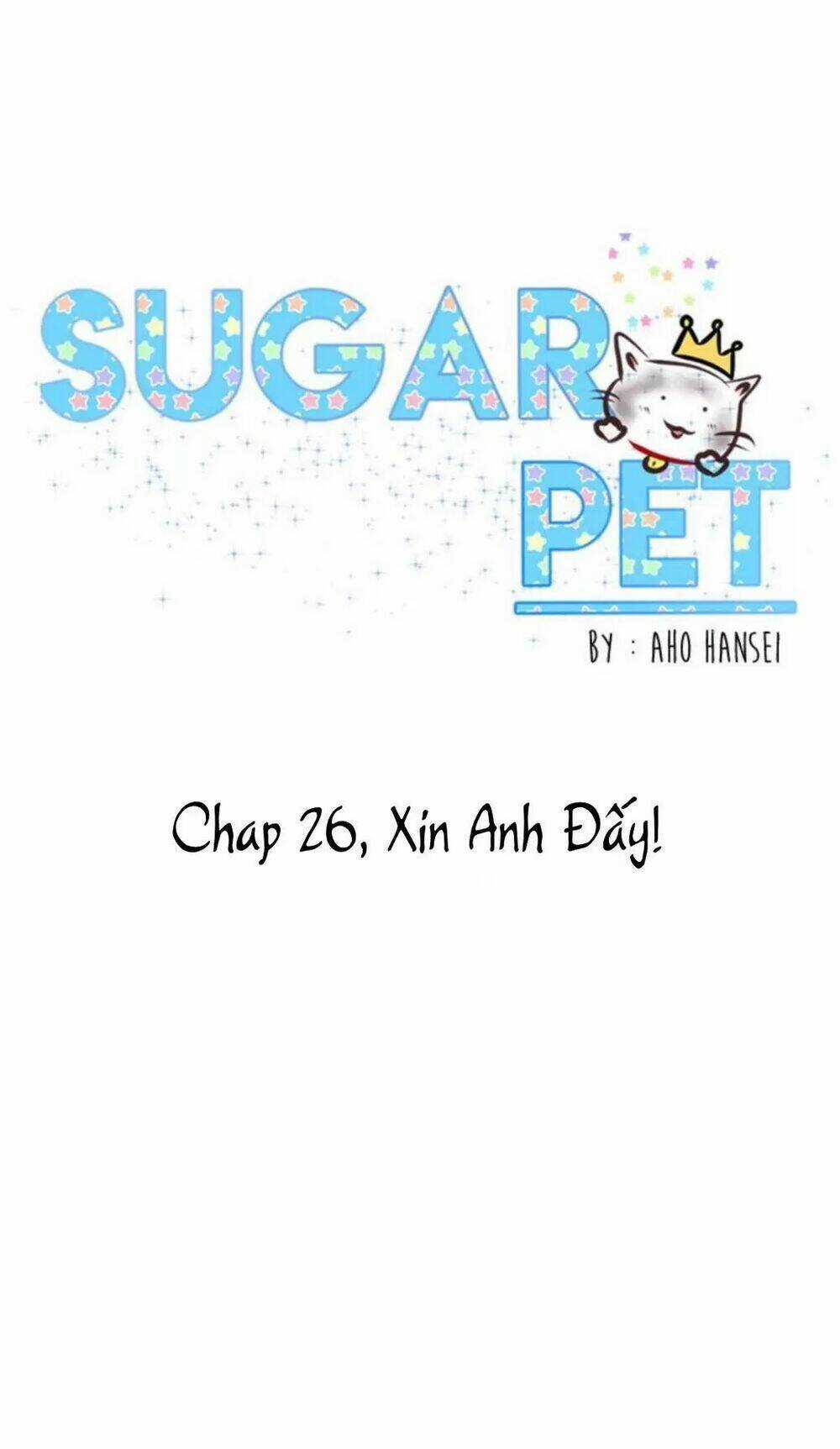 Sugar Pet - Chapter 26 - Trang 3
