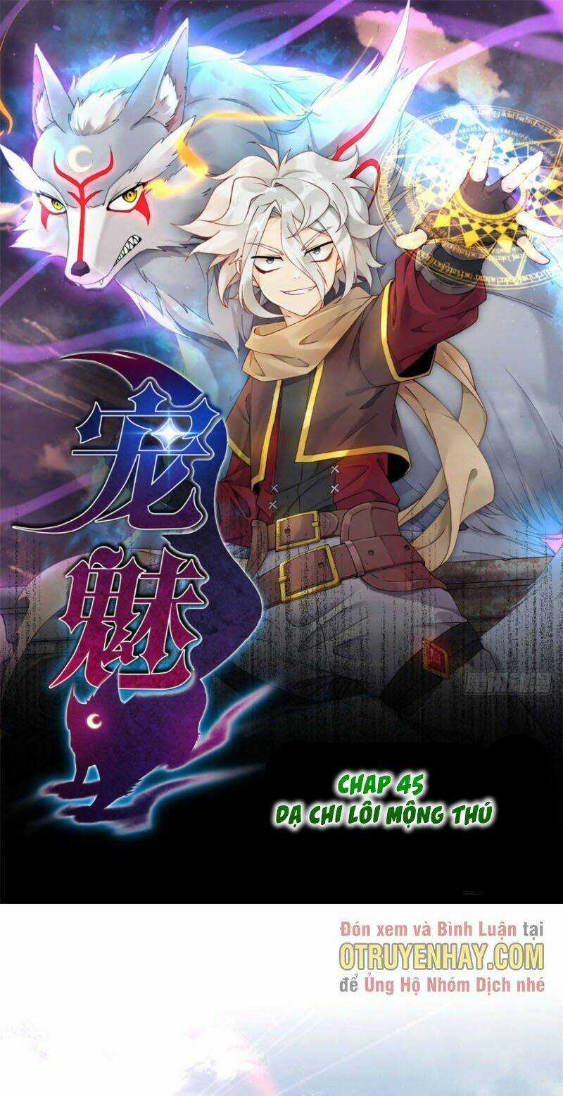 Sủng Mị - Chapter 45 - Trang 1