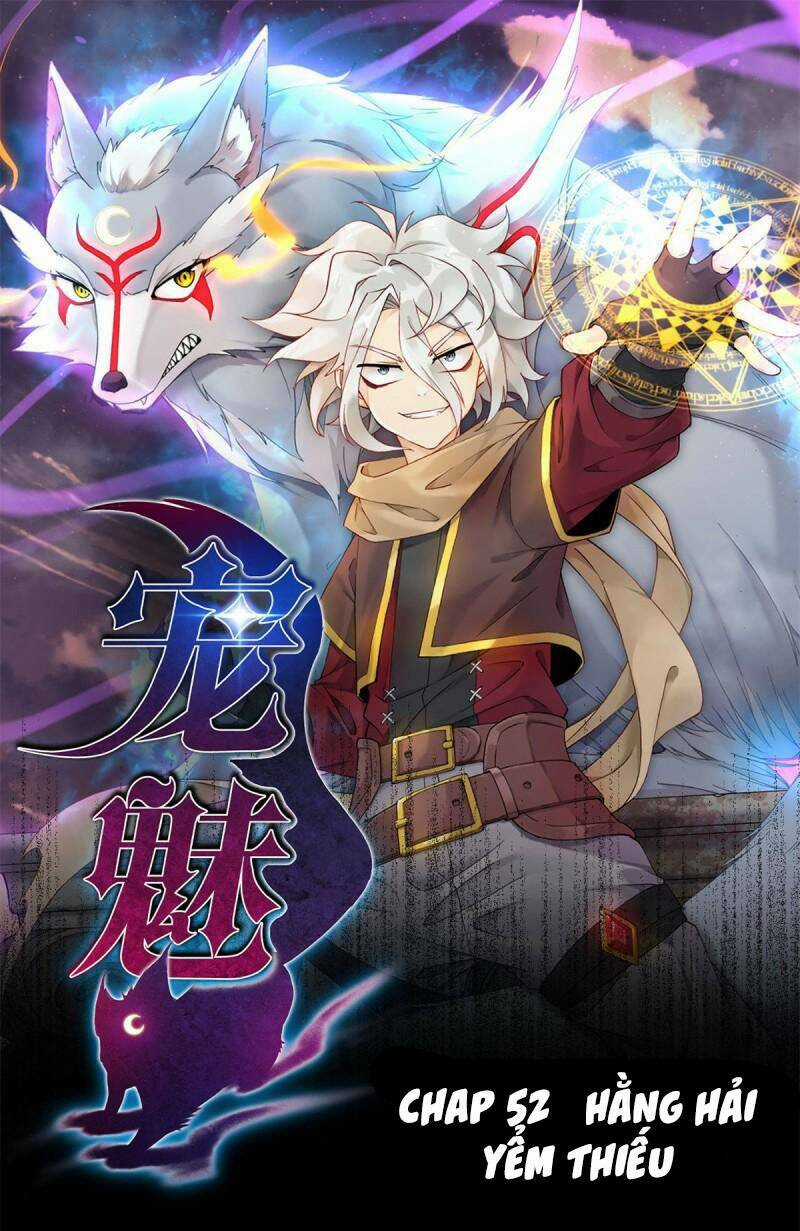 Sủng Mị - Chapter 52 - Trang 2