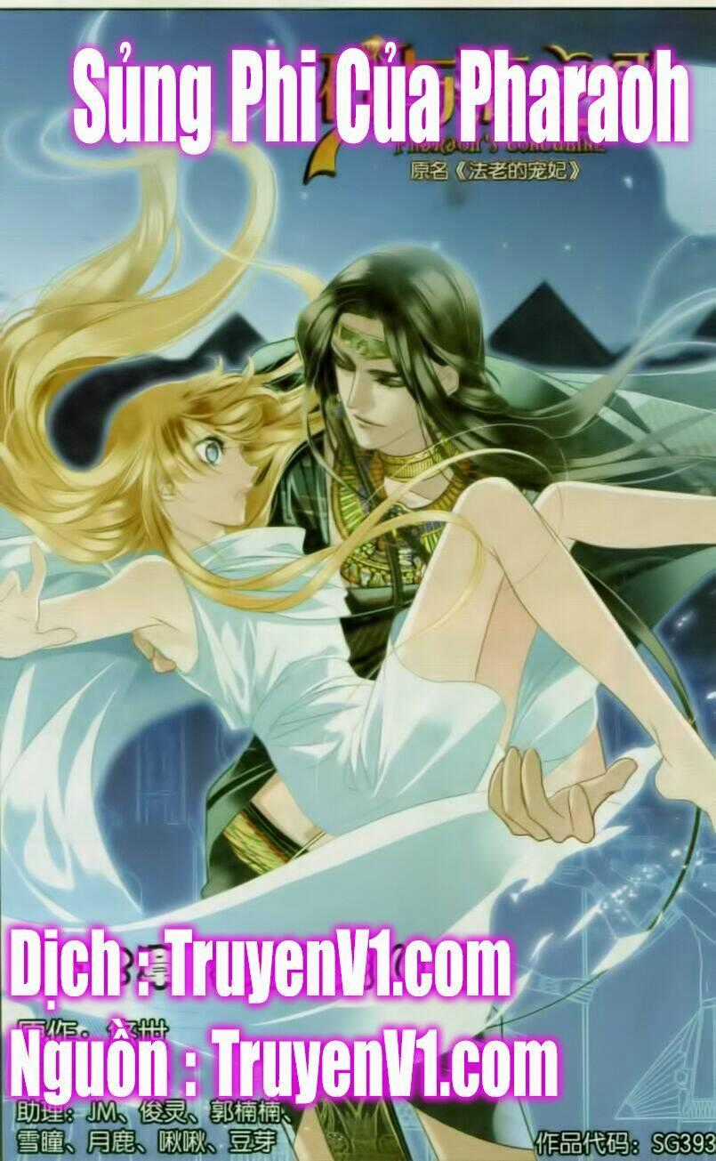 Sủng Phi Của Pharaoh - Chapter 13 - Trang 1