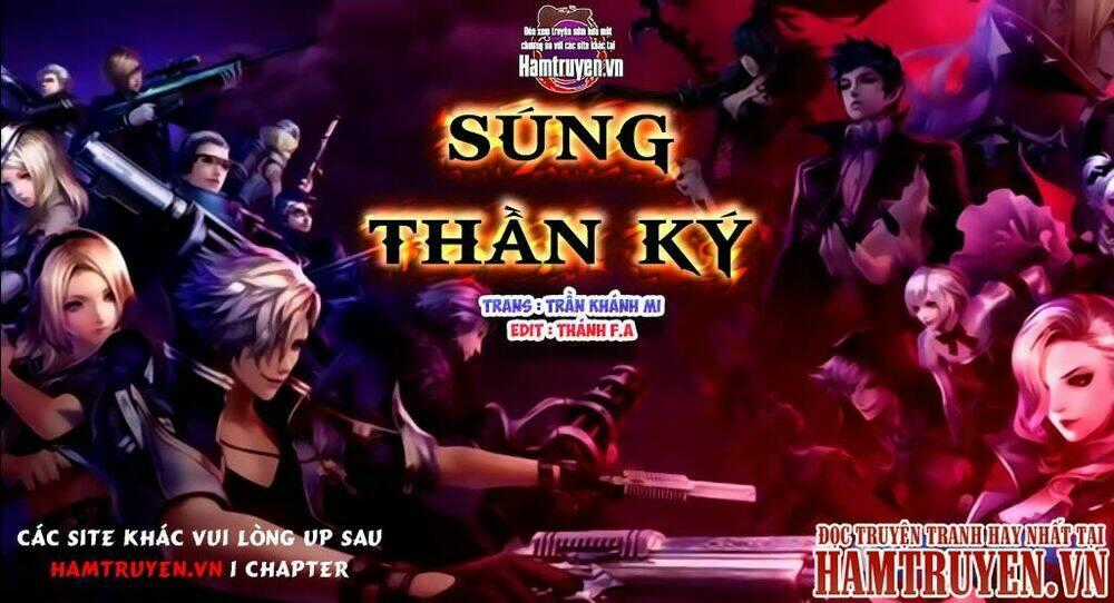 SÚNG THẦN KÝ - Chapter 70 - Trang 1
