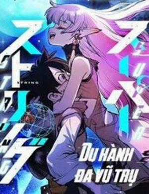 Đọc truyện Super String - Du Hành Đa Vũ Trụ