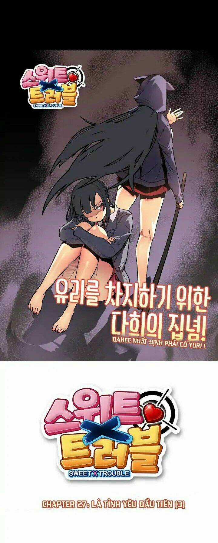 Sweet X Trouble - Chapter 27 - Trang 6