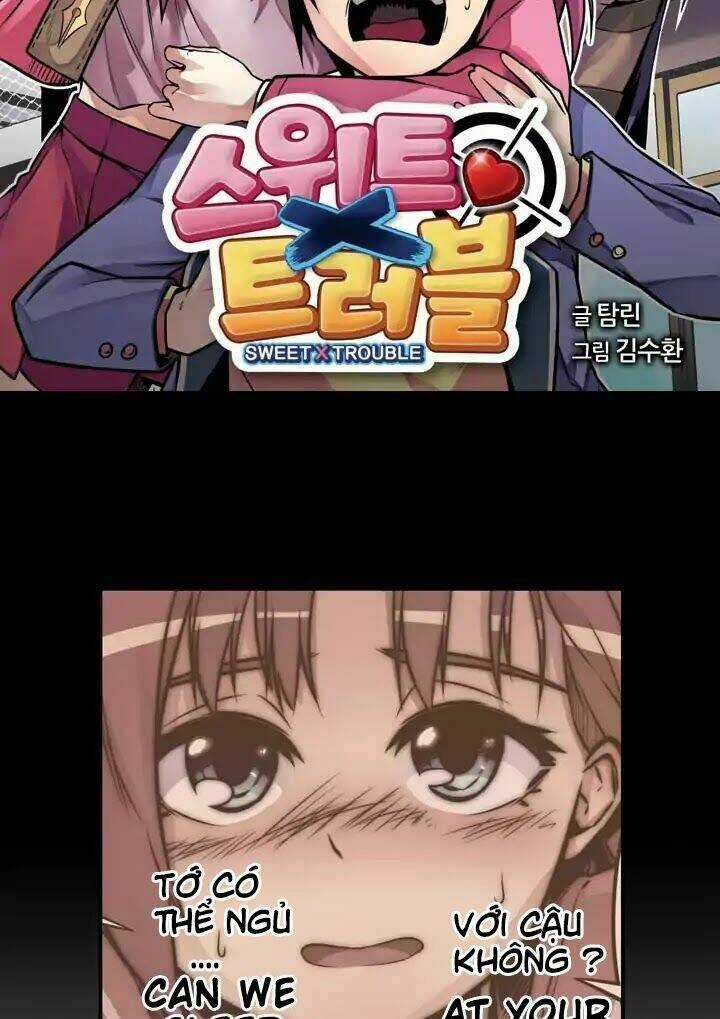 Sweet X Trouble - Chapter 3 - Trang 4