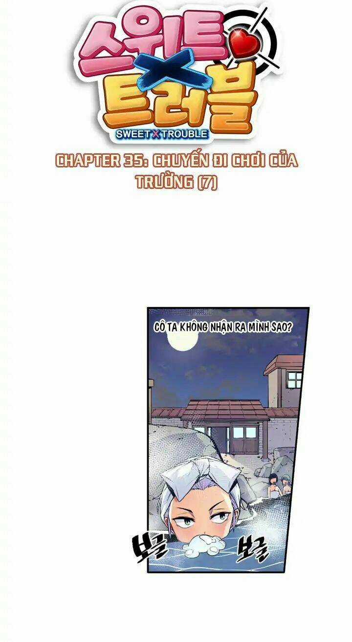 Sweet X Trouble - Chapter 35 - Trang 5