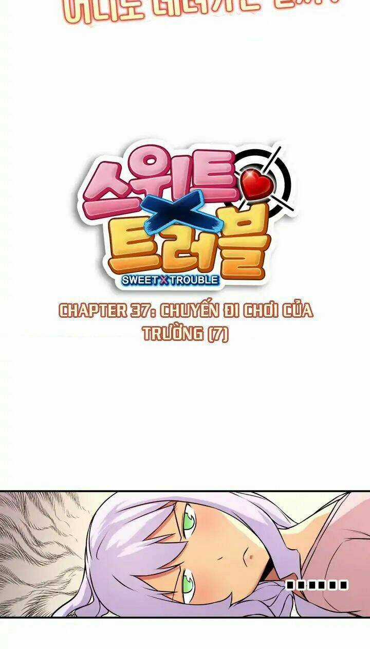 Sweet X Trouble - Chapter 37 - Trang 9