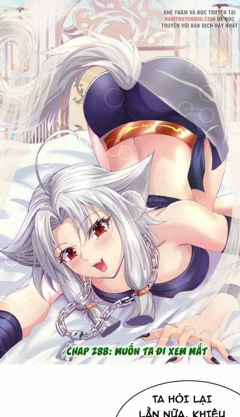 Ta Có Chín Nữ Đồ Đệ - Chapter 288 - Trang 1