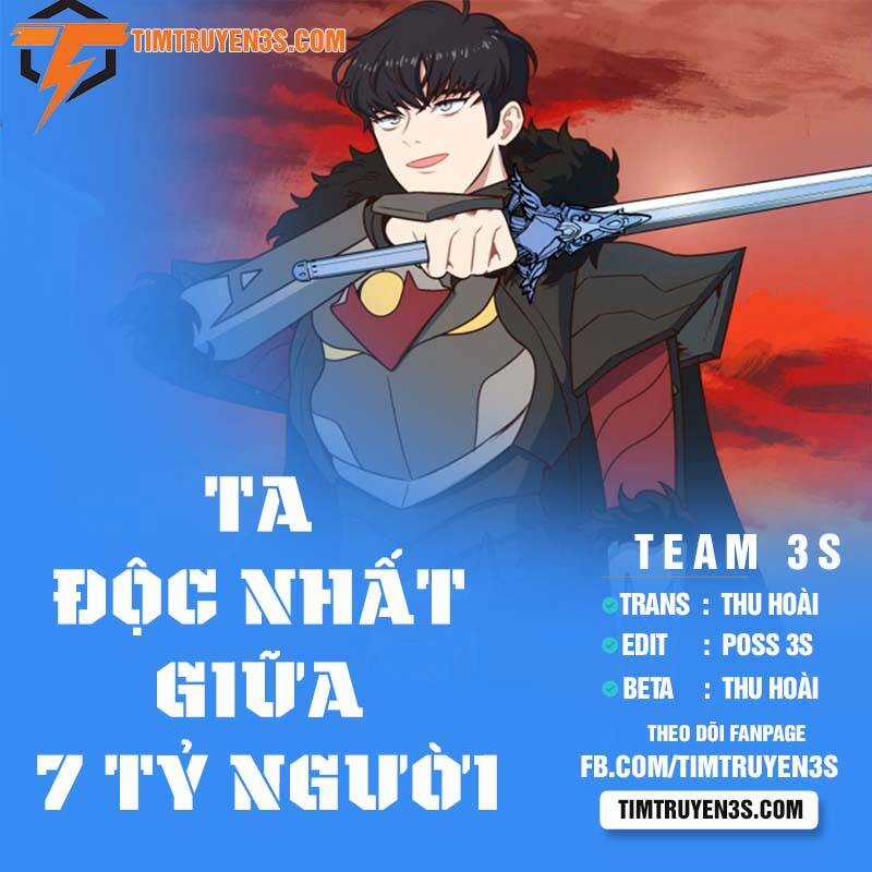 Ta Độc Nhất Giữa 7 Tỷ Người - Chapter 30 - Trang 3