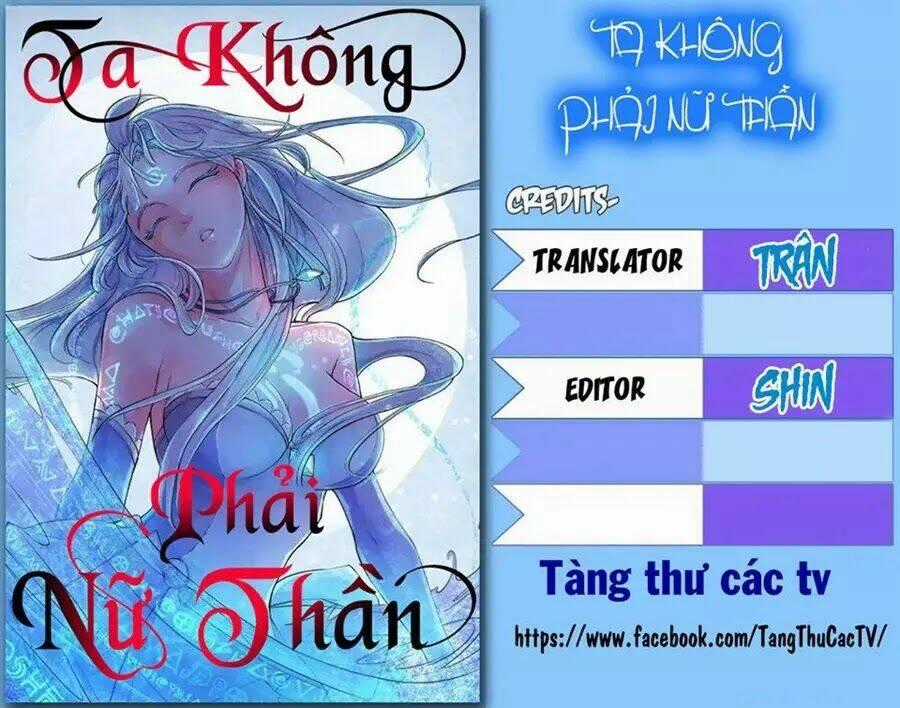 Ta Không Phải Nữ Thần - Chapter 7 - Trang 1