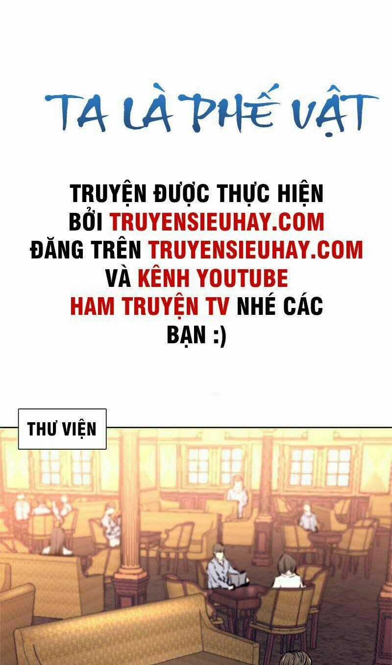 Ta Là Phế Vật - Chapter 11 - Trang 2