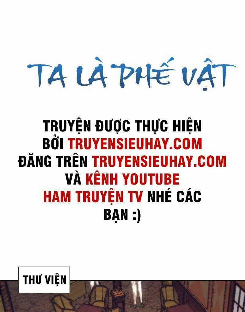 Ta Là Phế Vật - Chapter 12 - Trang 2