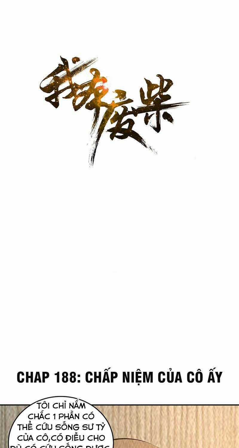 Ta Là Phế Vật - Chapter 188 - Trang 1