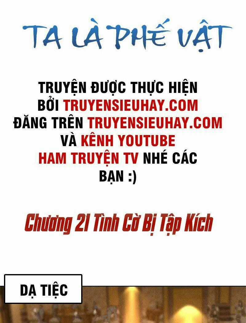 Ta Là Phế Vật - Chapter 21 - Trang 2