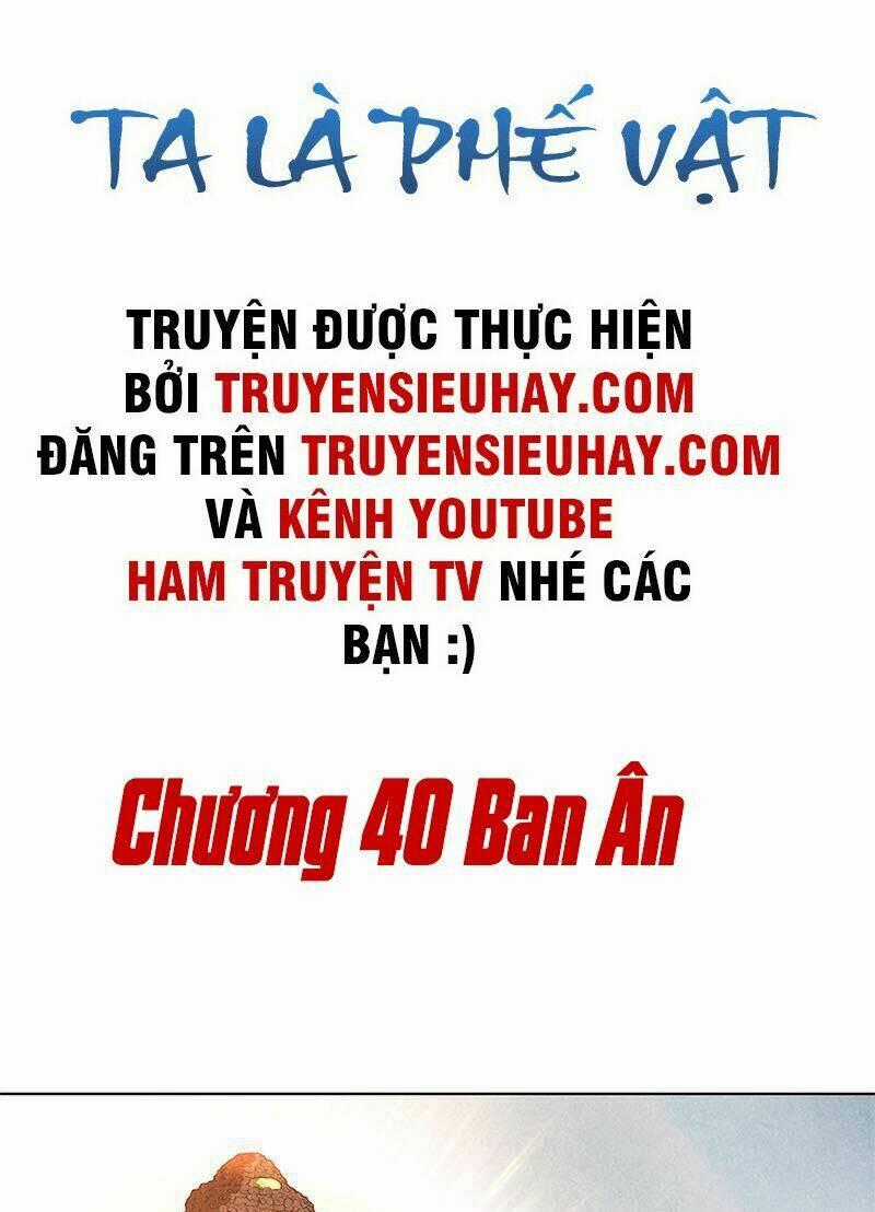 Ta Là Phế Vật - Chapter 40 - Trang 2