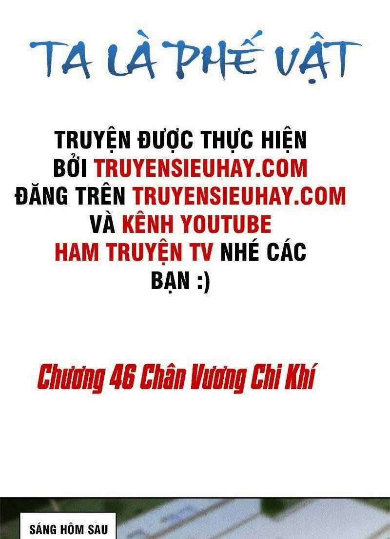 Ta Là Phế Vật - Chapter 46 - Trang 2