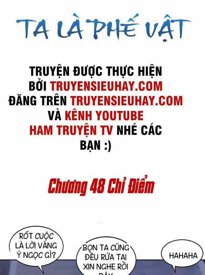 Ta Là Phế Vật - Chapter 48 - Trang 2