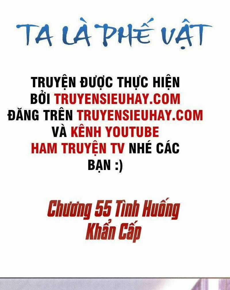 Ta Là Phế Vật - Chapter 55 - Trang 2