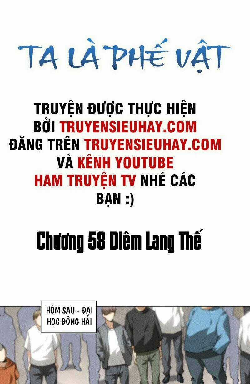 Ta Là Phế Vật - Chapter 58 - Trang 2