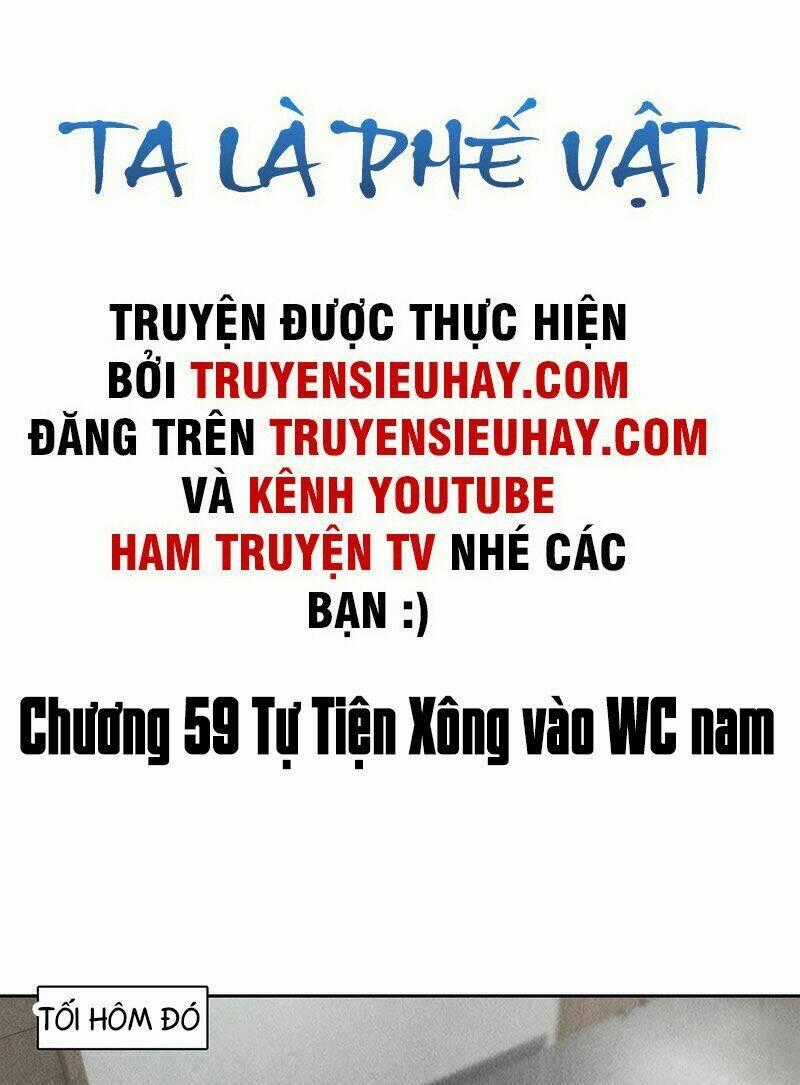 Ta Là Phế Vật - Chapter 59 - Trang 2