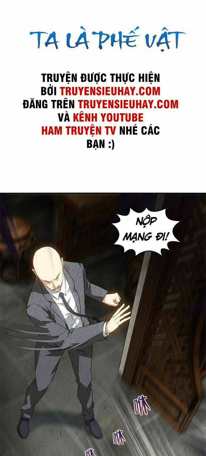 Ta Là Phế Vật - Chapter 83 - Trang 2