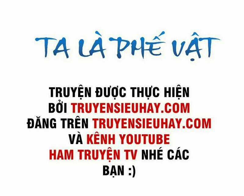 Ta Là Phế Vật - Chapter 84 - Trang 2