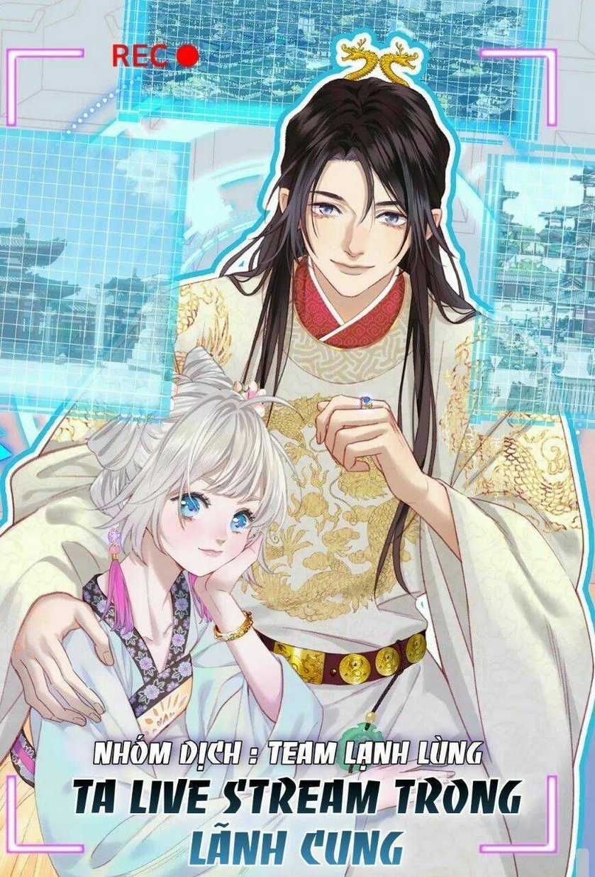Ta Live Stream Trong Lãnh Cung - Chapter 2 - Trang 1