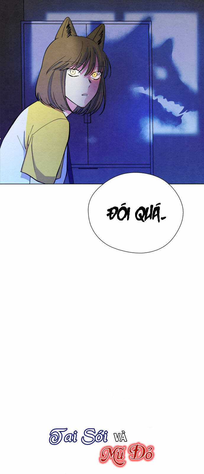 Tai Sói Và Mũ Đỏ - Chapter 5 - Trang 4