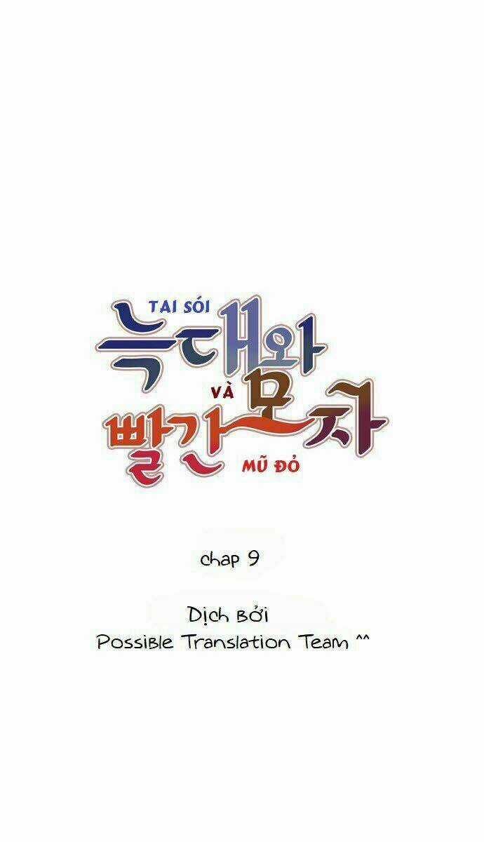 Tai Sói Và Mũ Đỏ - Chapter 9 - Trang 10