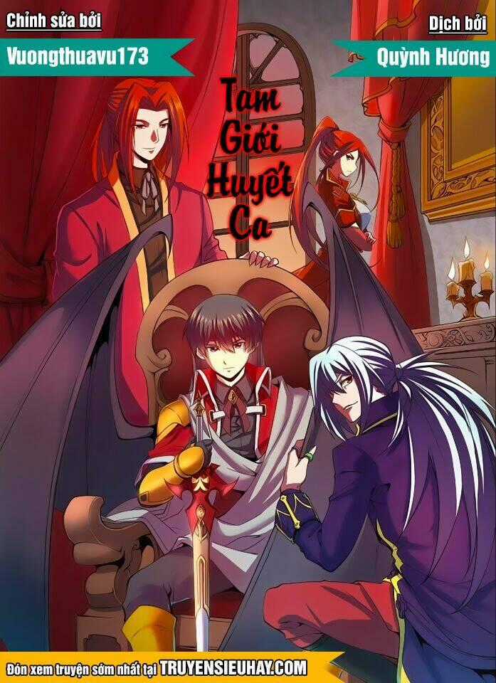 Tam Giới Huyết Ca - Chapter 16 - Trang 1