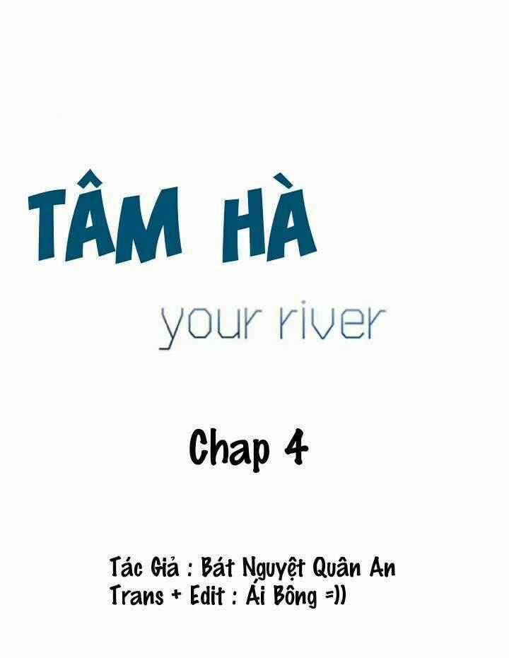 Tâm Hà - Chapter 4 - Trang 1
