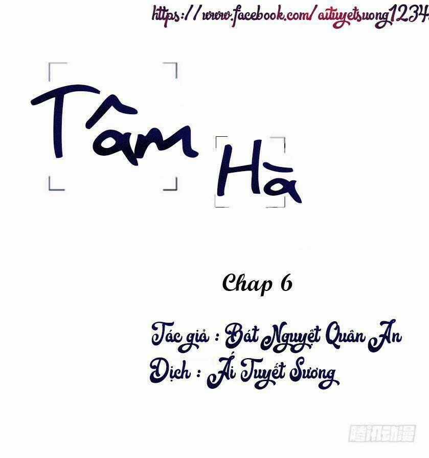 Tâm Hà - Chapter 6 - Trang 1