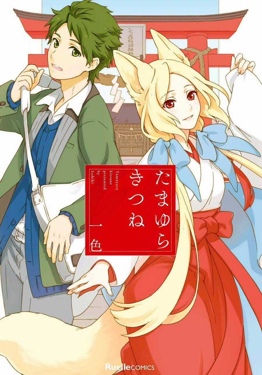 Tamayura Kitsune - Chapter 1 - Trang 2