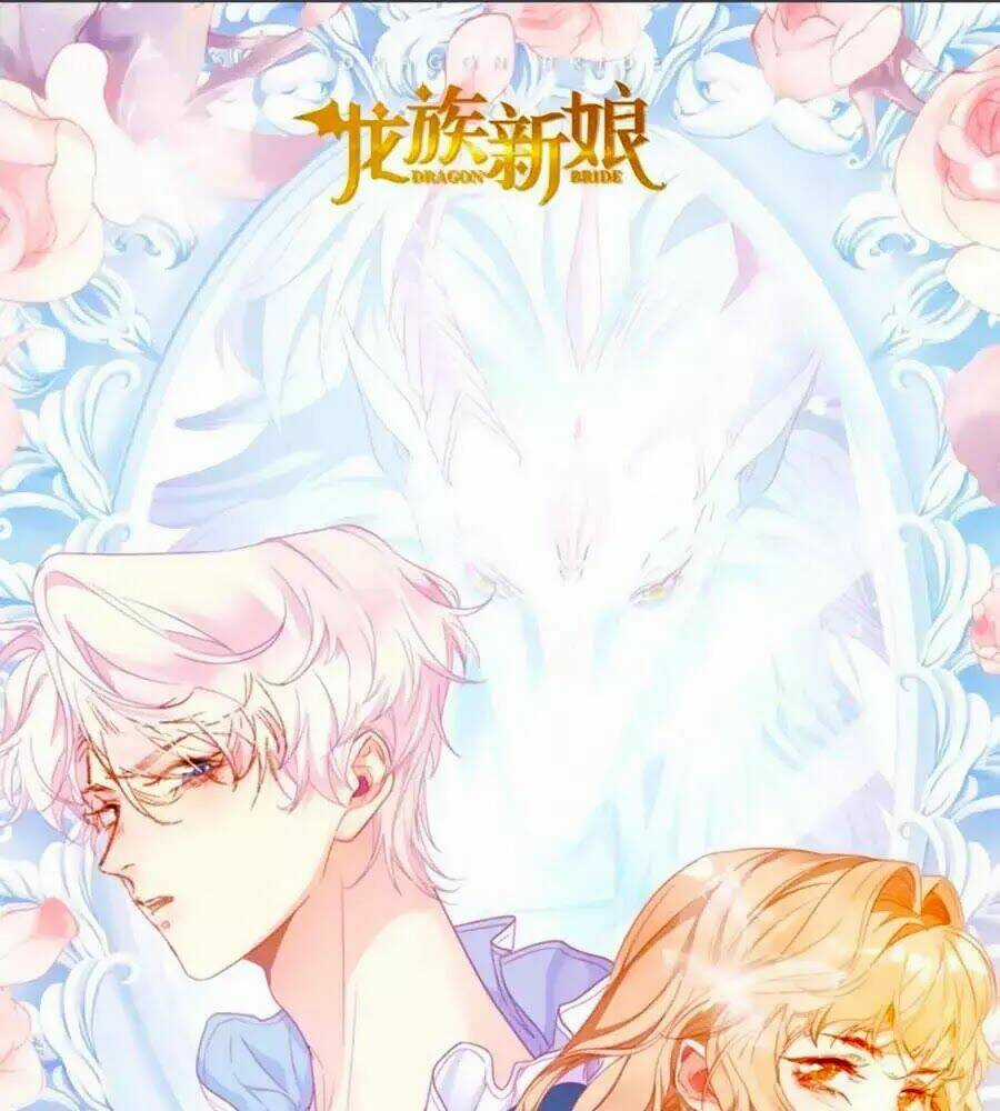 Tân Nương Long Tộc - Chapter 1 - Trang 3