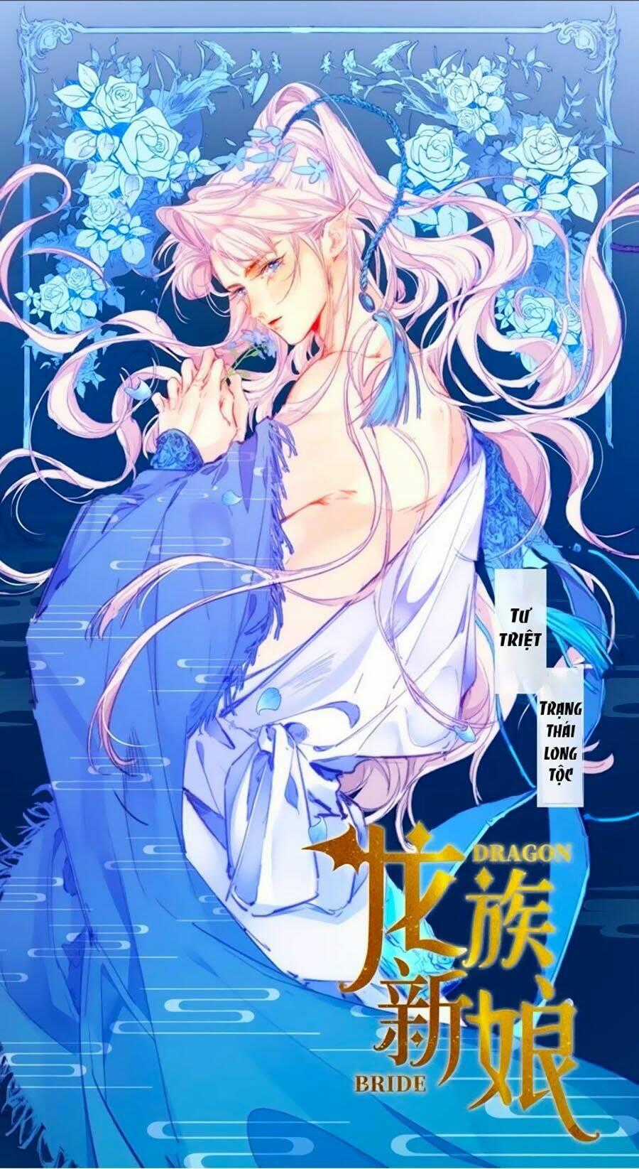 Tân Nương Long Tộc - Chapter 6 - Trang 1