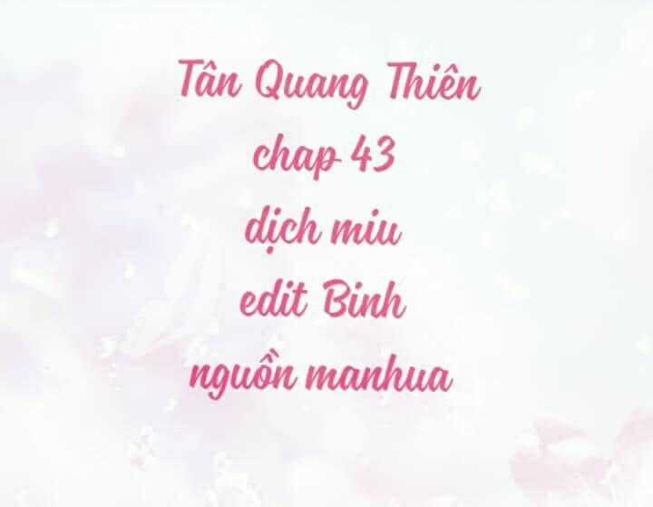 Tân Quang Thiên - Chapter 43 - Trang 1